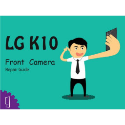 Замена передней камеры LG K10
